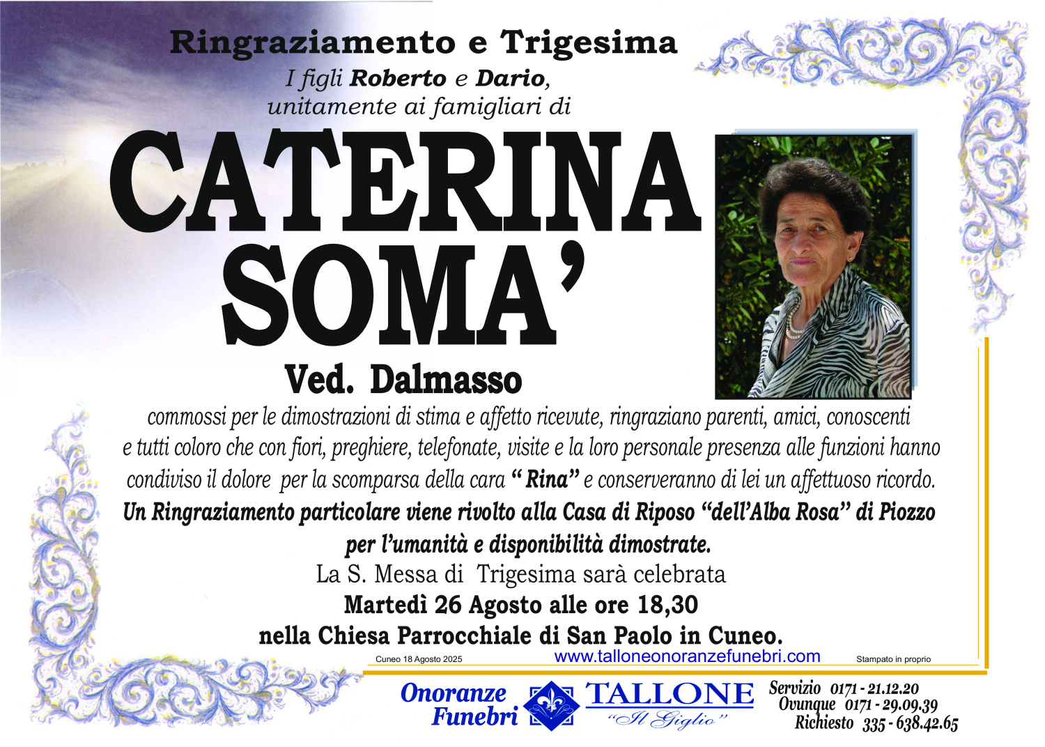 <br />
<b>Warning</b>:  Undefined variable $info in <b>/home/tallone/public_html/ringraziamenti.php</b> on line <b>68</b><br />
Caterina Somà
